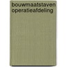 Bouwmaatstaven operatieafdeling by Unknown