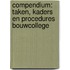 Compendium: taken, kaders en procedures Bouwcollege