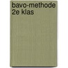 Bavo-methode 2e klas door Onbekend