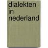 Dialekten in nederland by Entjes
