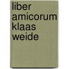 Liber amicorum Klaas Weide door Onbekend