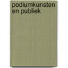 Podiumkunsten en publiek by Peter Maass