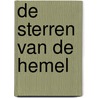 De sterren van de hemel by H. van den Bergh