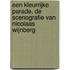 Een kleurrijke parade, de scenografie van Nicolaas Wijnberg