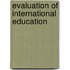 Evaluation of international education