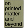 On printed matter and beyond door C.P. Epskamp