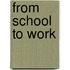 From school to work