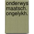 Onderwys maatsch. ongelykh.