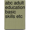 Abc adult education basic skills etc door Rood