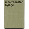 Mer-zaanstad bylage door Onbekend