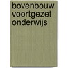 Bovenbouw voortgezet onderwijs door Onbekend