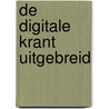 De Digitale Krant uitgebreid door Stichting Krant in de Klas