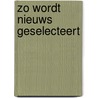 Zo wordt nieuws geselecteert door Philippens