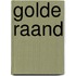 Golde Raand