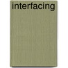 Interfacing by A.F.P. Dommels