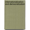 Internationalization and democratization door Holman