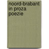 Noord-brabant in proza poezie by Vries