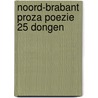 Noord-brabant proza poezie 25 dongen door Litzroth