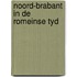 Noord-brabant in de romeinse tyd