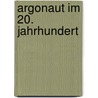 Argonaut im 20. jahrhundert by Goldschmidt