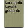 Konstantin kavafis gedichte door Kavafis
