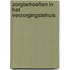 Zorgbehoeften in het verzorgingstehuis