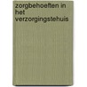 Zorgbehoeften in het verzorgingstehuis door Stout