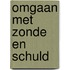 Omgaan met zonde en schuld