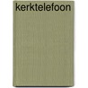 Kerktelefoon door Werf