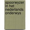 Spoorwyzer in het nederlands onderwys door Sietsma