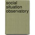 Social situation observatory