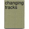 Changing Tracks door H. van Solinge
