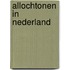 Allochtonen in nederland