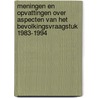 Meningen en opvattingen over aspecten van het bevolkingsvraagstuk 1983-1994 door H.G. Moors