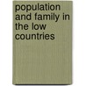 Population and family in the low countries by Unknown