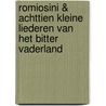 Romiosini & achttien kleine liederen van het bitter vaderland by Y. Ritsos