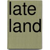 Late land by Van Haute