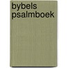 Bybels psalmboek door Blok
