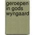 Geroepen in gods wyngaard
