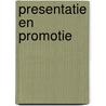 Presentatie en promotie door N. Weiland