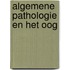 Algemene Pathologie en het oog