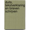 Duits, tekstverklaring en brieven schrijven door D. Keizer