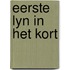 Eerste lyn in het kort