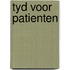 Tyd voor patienten