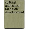 Cultural aspects of research development by Craig Thomas