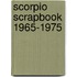 Scorpio scrapbook 1965-1975
