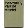 Verovering van de citadel door Günter Herburger