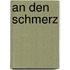 An den schmerz