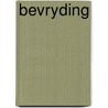 Bevryding door Yehudah Berg