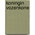 Koningin vozenkone
